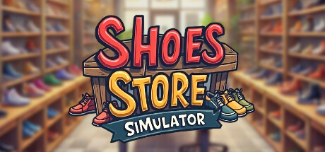 鞋店模拟器 v1.0.0（Shoes Store Simulator）免安装中文版-梨子乐游戏