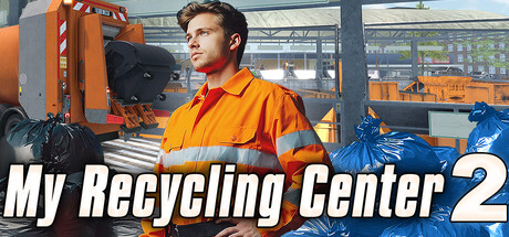 《我的回收中心2》Build.25968678（My Recycling Center 2）官方中文|解压可玩- 关先生资源站