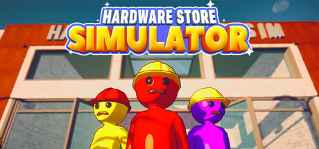 五金店模拟器|抢先体验版|400M大小|官方中文|Hardware Store Simulator
