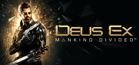 《杀出重围：人类分裂/Deus Ex: Mankind Divided》免安装中文版