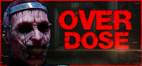 过量惊魂 | OVERDOSE