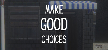 抉择之间 v1.0.0（Make Good Choices）免安装英文版