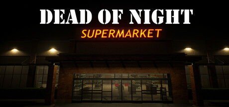 午夜超市惊魂/Dead of Night: Supermarket-秋风资源网