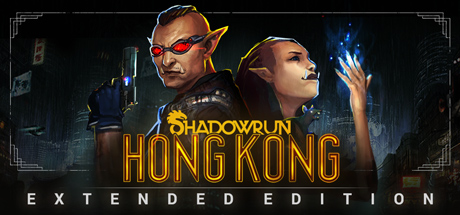暗影狂奔：香港 – 加长版/Shadowrun: Hong Kong – Extended Edition-苏白资源