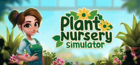 植物苗圃模拟器/Plant Nursery Simulator v1.0.1（官中）-无忧免费游戏网