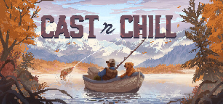 《抛竿悠游/Cast n Chill》免安装中文版