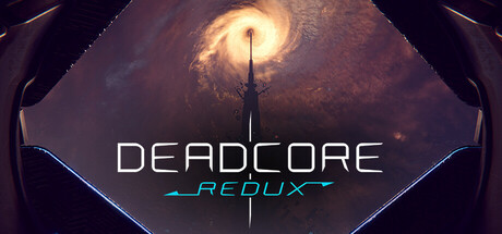 死亡核心：重制版/DeadCore Redux v1.0.1|动作冒险|容量8.7GB|免安装绿色中文版-马克游戏