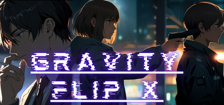 重力翻转X/Gravity Flip X Build.17428254|动作冒险|容量9GB|免安装绿色中文版-KXZGAME