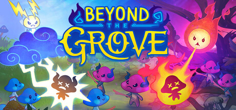 秘林之外 (Beyond the Grove)