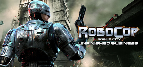 机械战警：暴戾都市 未竟之事/RoboCop: Rogue City – Unfinished Business v1.2.0.0|射击动作|容量35.9G|免安装绿色中文版-KXZGAME