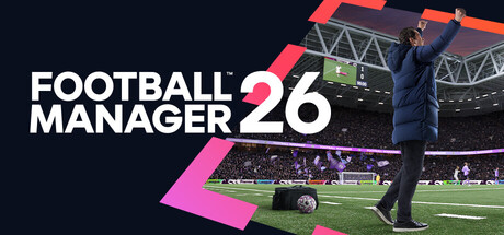 《足球经理26》Build.22590233（Football Manager 26）官方中文|虚拟机版- 关先生资源站