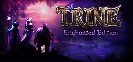 三位一体：增强版 Trine Enchanted Edition |官方中文 07.05.24 解压即玩