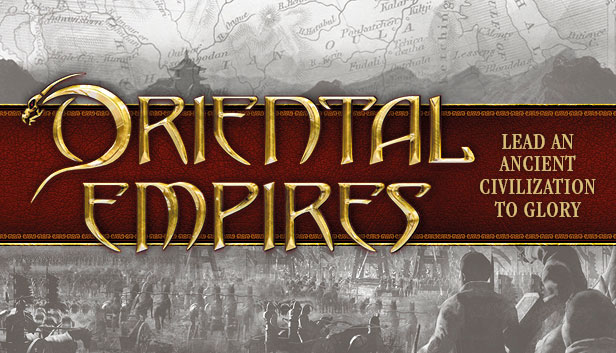 《东方帝国/Oriental Empires》免安装中文版