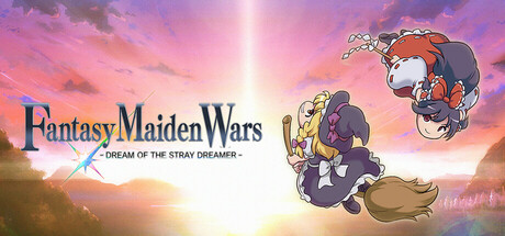 幻想少女大战:流浪梦想家的梦想|官方英文|Fantasy Maiden Wars DREAM STRAY DREAMER