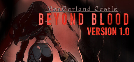 冯加兰城堡：血之彼岸/VonGarland Castle : Beyond Blood-秋风资源网
