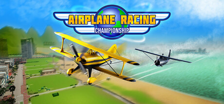 飞机竞速锦标赛 | Airplane Racing Championship
