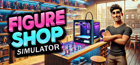 手办商店模拟器/Figure Shop Simulator-秋风资源网