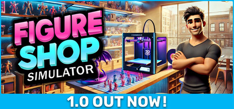 手办商店模拟器|Figure Shop Simulator|v1.0正式版|官方中文|支持手柄|容量2.23G