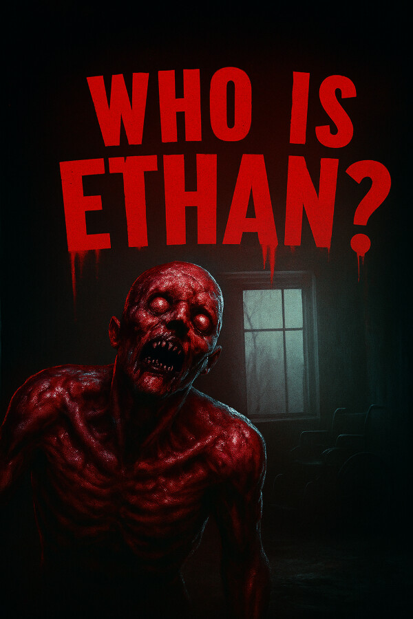 Who Is Ethan?