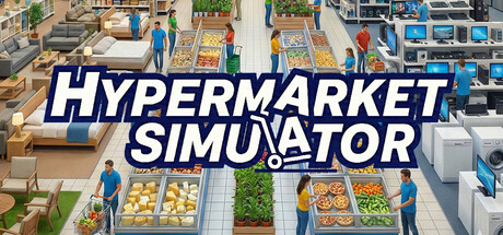 大型超市模拟器/Hypermarket Simulator Build.23169129（官中）-无忧免费游戏网