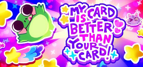 《我的牌更好！/My Card Is Better Than Your Card!》免安装中文版
