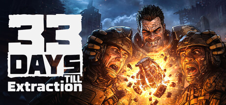 撤离倒计时33天 Build.25353250(33 Days till Extraction)免安装中文版