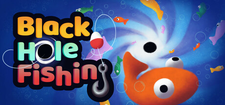 《黑洞钓鱼/Black Hole Fishing》免安装中文版