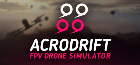 ACRODRIFT: FPV无人机模拟器|ACRODRIFT: FPV Drone Simulator|Build.24617582|官方中文|支持手柄|容量15.08G插图1APXGAME ACRODRIFT: FPV无人机模拟器|ACRODRIFT: FPV Drone Simulator|Build.24617582|官方中文|支持手柄|容量15.08G插图1APXGAME