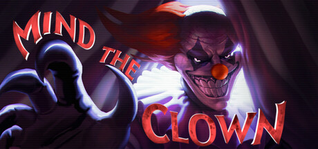 留意小丑/Mind the Clown-XHYGAME-单机游戏资源网