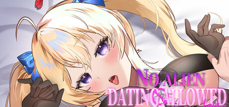 地球人禁止谈外星恋/No Alien Dating Allowed! 官中步兵版（官中）-无忧免费游戏网