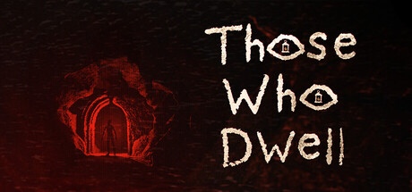 幽居|Those Who Dwell|官方英文|支持手柄|容量3.99G