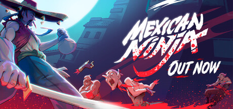 墨西哥忍者|Mexican Ninja|v1.0.020022|官方中文|支持手柄|容量5.46G