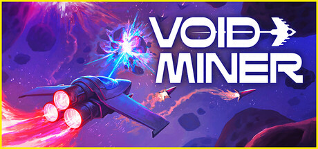 虚空矿工/Void Miner – Incremental Asteroids Roguelite-秋风资源网
