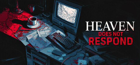 天堂不再回（Heaven Does Not Respond）免安装版下载