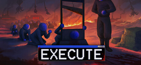 《处决/Execute》免安装中文版