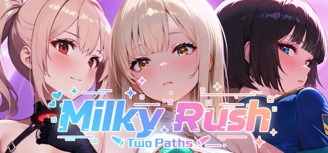 【PC/SLG/中文】牛奶冲刺 – 两条路径 Milky Rush - Two Paths STEAM官方中文版【2.9GB】-马克游戏