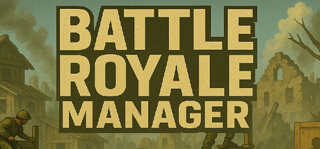 大逃杀经理 Battle Royale Manager Build.20381079 官方中文【93M】插图1