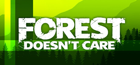 森林不在乎/Forest Doesn’t Care-苏白资源