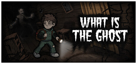 何为幽灵|What Is The Ghost|Build.24496439|官方中文|容量279M插图1APXGAME