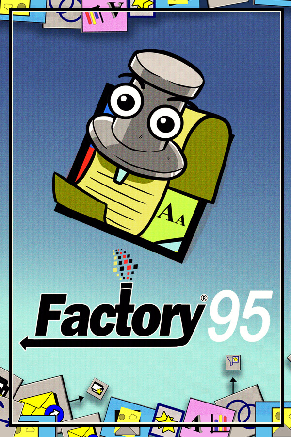 Factory 95