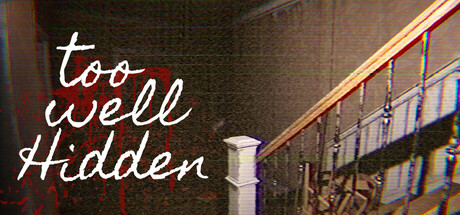 《藏得太深/Too Well Hidden》免安装中文版