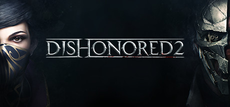 学习版 | 耻辱2/羞辱2 Dishonored 2 v1.77.9.0 赠原声带+修改器+通关存档 -飞星（官中）-飞星免费游戏仓库