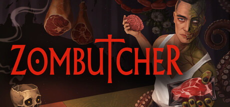 僵尸屠夫模拟器|ZOMBUTCHER: Monster Business Simulator|Build.23692703|容量6.17GB|官方简体中文|支持键盘.鼠标