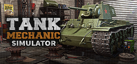 后勤模拟器/坦克维修模拟/坦克修理模拟/Tank Mechanic Simulator v1.6.2 包含全DLC（官中）-无忧免费游戏网