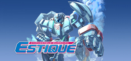 超翼战骑艾斯提克/Changeable Guardian ESTIQUE Build.24309199|动作冒险|容量431MB|免安装绿色中文版-KXZGAME