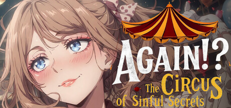又来了罪恶秘密马戏团/AgainThe Circus of Sinful Secrets V1.0.0|策略模拟|1.7GB|STEAM官中-蝶影二次元