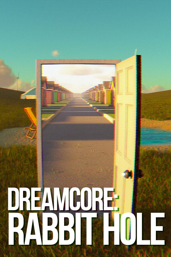 Dreamcore: Rabbit Hole