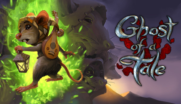 《精灵鼠传说/Ghost of a Tale》免安装中文版