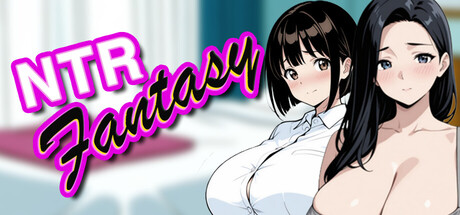 【PC/SLG/中文】NTR幻想 NTR Fantasy V1.0 STEAM官方中文版【711MB】-马克游戏