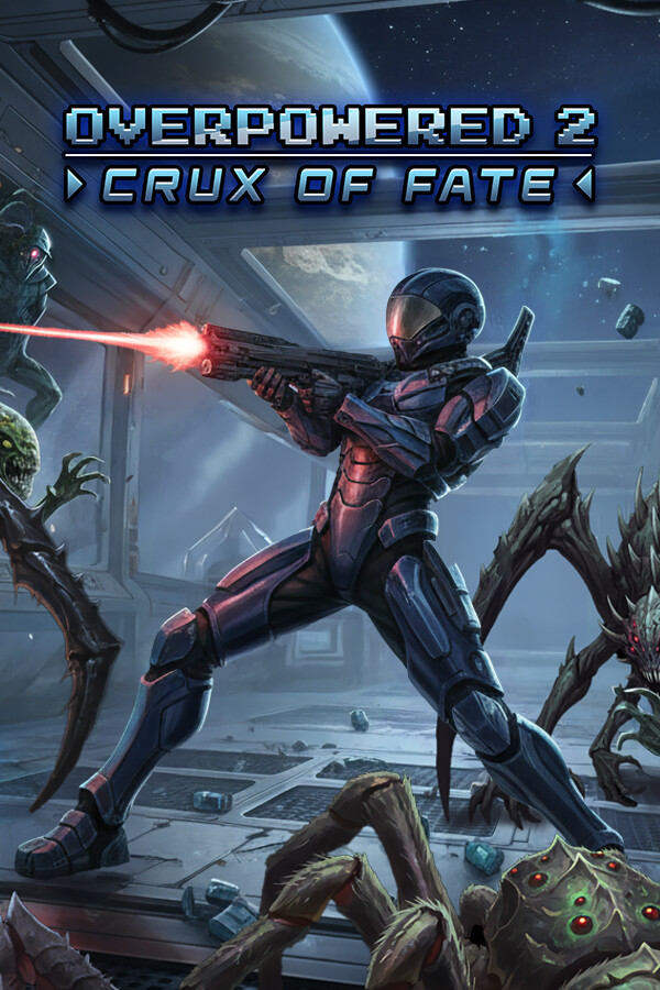 Overpowered 2 - Crux of Fate